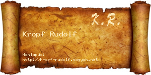 Kropf Rudolf névjegykártya